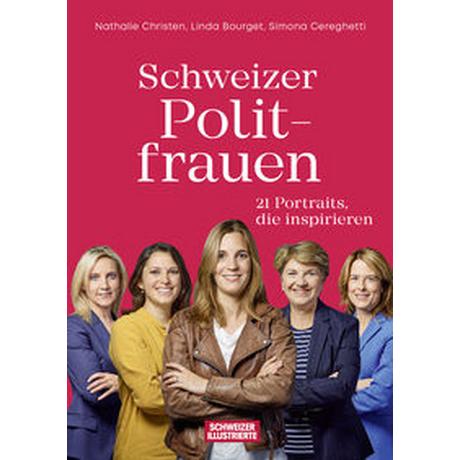 Schweizer Politfrauen Christen, Nathalie; Bourget, Linda; Cereghetti, Simona Couverture rigide 