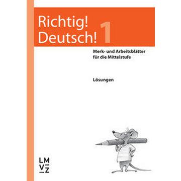 Richtig! Deutsch! 1 / Lösungen