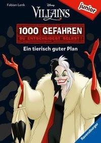 1000 Gefahren junior - Disney Villains: Ein tierisch guter Plan Lenk, Fabian; The Walt Disney Company (Illustrationen); Zorite, Paula (Illustrationen) Gebundene Ausgabe 