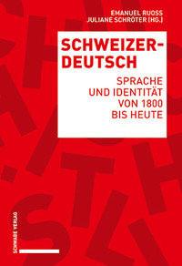 Schweizerdeutsch Haas, Walter (Redaktion); Berthele, Raphael (Beitrag); Christen, Helen (Beitrag); Ruoss, Emanuel (Hrsg.); Schröter, Juliane (Hrsg.) Couverture rigide 