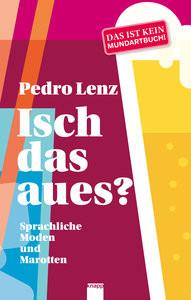 Isch das aues? Lenz, Pedro Copertina rigida 