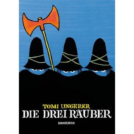 Die drei Räuber Ungerer, Tomi; Michels, Tilde (Übersetzung) Copertina rigida 