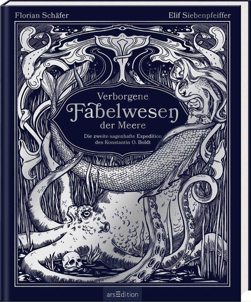 Verborgene Fabelwesen der Meere Schäfer, Florian; Siebenpfeiffer, Elif (Illustrationen) Couverture rigide 