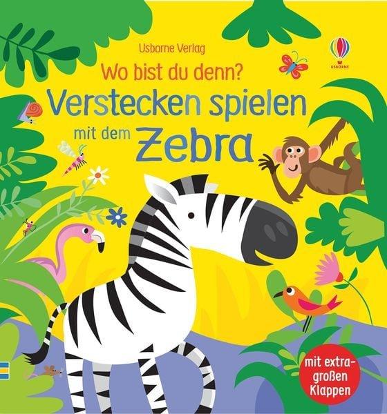 Image of Wo Bist Du Denn? Verstecken Spielen Mit Dem Zebra Unisex