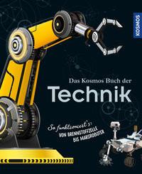 Das Kosmos Buch der Technik Köthe, Rainer; Bludau, Moritz (Illustrationen) Copertina rigida 