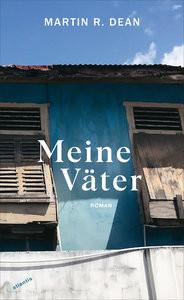 Meine Väter Dean, Martin R.; Dean, Martin R. (Geleitwort) Couverture rigide 