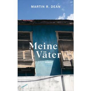 Meine Väter Dean, Martin R.; Dean, Martin R. (Geleitwort) Couverture rigide 