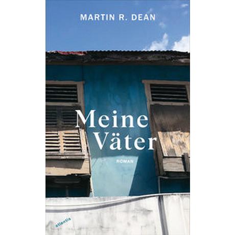 Meine Väter Dean, Martin R.; Dean, Martin R. (Geleitwort) Couverture rigide 