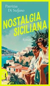 Nostalgia Siciliana Di Stefano, Patrizia Couverture rigide 