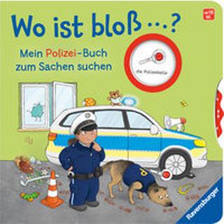 Wo ist bloß ...? Mein Polizei-Buch zum Sachen suchen Orso, Kathrin Lena; Wetzel, Jutta (Illustrationen) Gebundene Ausgabe 