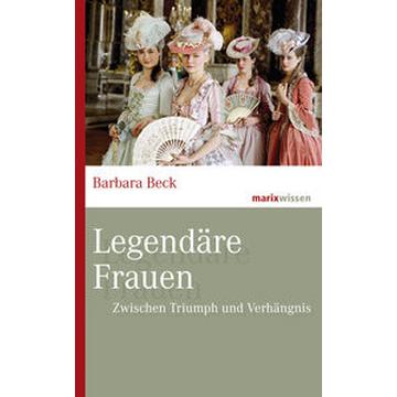 Legendäre Frauen