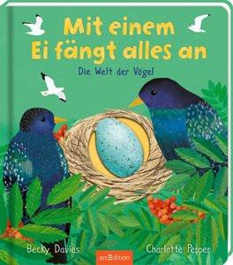 Mit einem Ei fängt alles an Davies, Becky; Pepper, Charlotte (Illustrationen); Jüngert, Pia (Übersetzung) Gebundene Ausgabe 