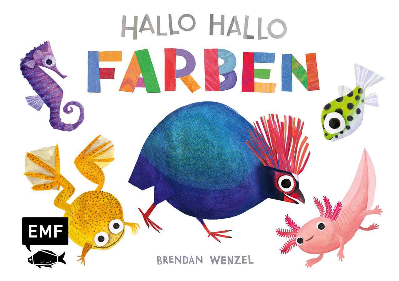 Hallo Hallo - Farben Wenzel, Brendan Gebundene Ausgabe 