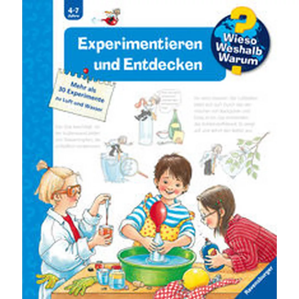 Ravensburger - Wieso? Weshalb? Warum?, Band 29: Experimentieren und Entdecken, Weinhold, Angela; Angela (Illustrationen)
