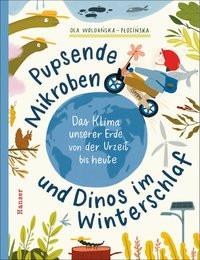 Pupsende Mikroben und Dinos im Winterschlaf Woldanska-PÅocinska, Ola; Breuer, Marlena (Übersetzung) Gebundene Ausgabe 