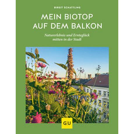 Mein Biotop auf dem Balkon Schattling, Birgit Couverture rigide 