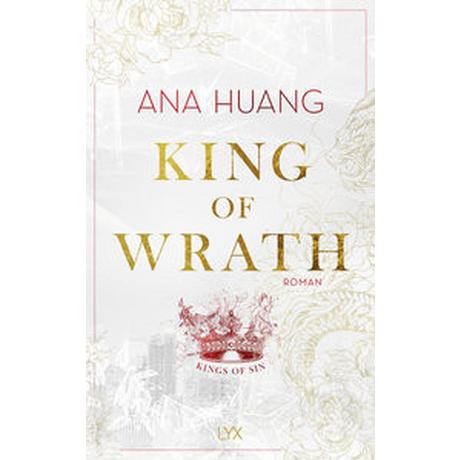 King of Wrath Huang, Ana; Woitynek, Patricia (Übersetzung) Couverture rigide 