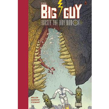 Big Guy and Rusty the Boy Robot