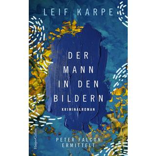 Der Mann in den Bildern Karpe, Leif Copertina rigida 