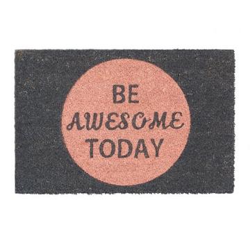 Zerbino in fibra di cocco "Be awesome today"