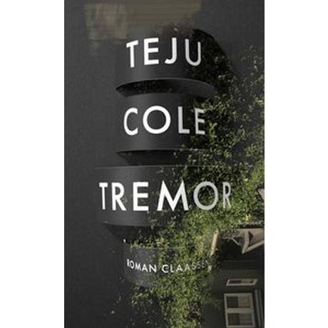 Tremor Cole, Teju; Jäger, Anna (Übersetzung) Couverture rigide 