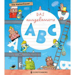 Das ausgelassene ABC Hattenhauer, Ina Couverture rigide 