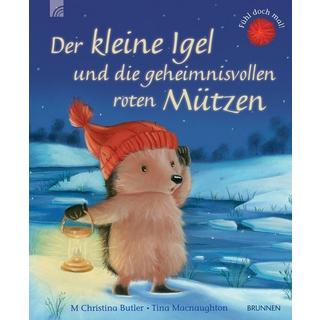 Der kleine Igel und die geheimnisvollenen Mützen M. Christina Butler Gebundene Ausgabe 