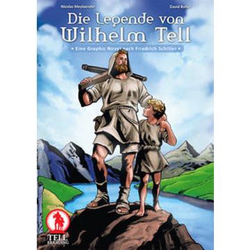 Die Legende von Wilhelm Tell