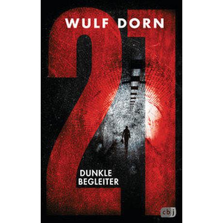 21 - Dunkle Begleiter Dorn, Wulf Copertina rigida 