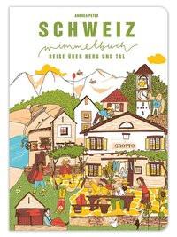 Das Schweiz Wimmelbuch Andrea Peter (Illustrationen) Gebundene Ausgabe 