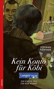 Kein Konto für Köbi Pörtner, Stephan Couverture rigide 