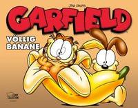 Garfield - Völlig Banane Davis, Jim; Fuchs, Wolfgang J. (Übersetzung) Gebundene Ausgabe 