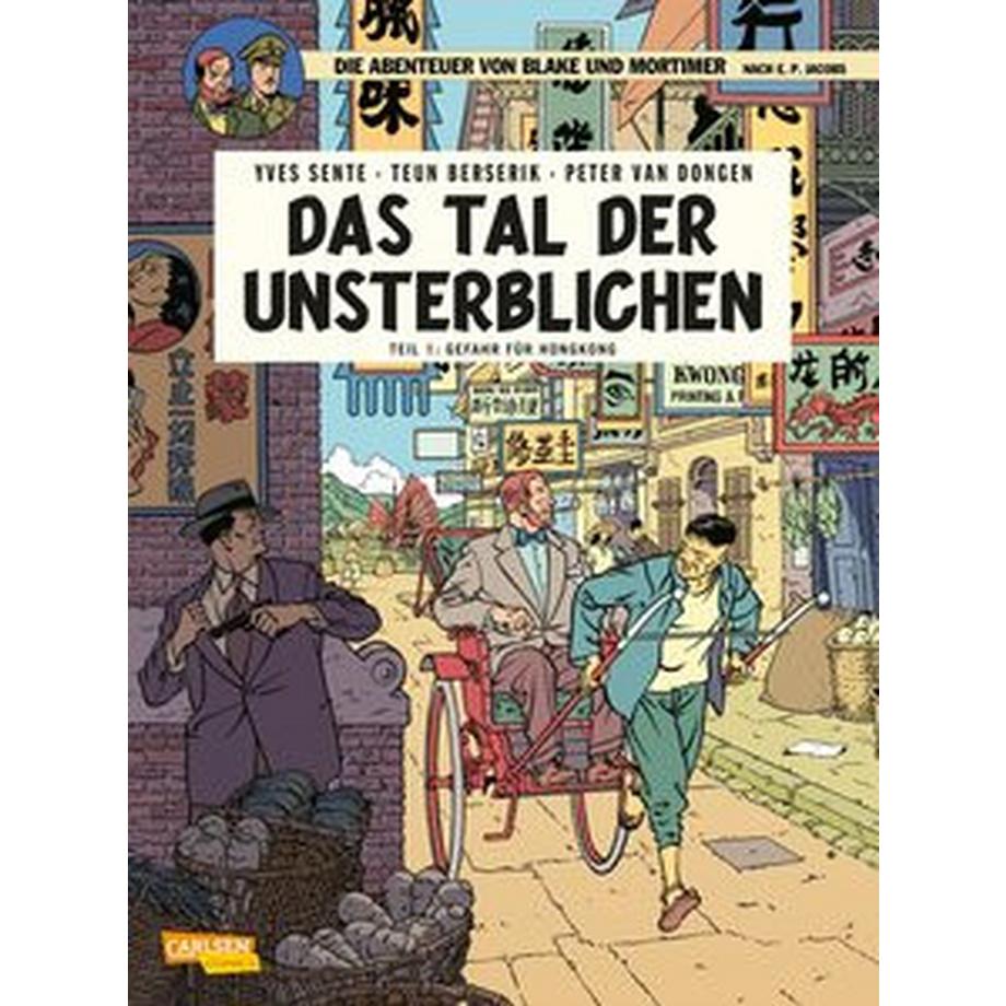 Blake und Mortimer 22: Das Tal der Unsterblichen, Teil 1: Gefahr für Hongkong