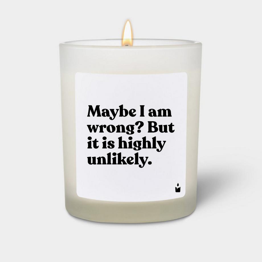 Duftkerze Woody Maybe I am wrong? But it is highly unlikely.