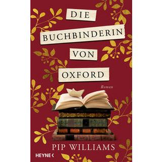 Die Buchbinderin von Oxford Williams, Pip; Burkhardt, Christiane (Übersetzung) Couverture rigide 