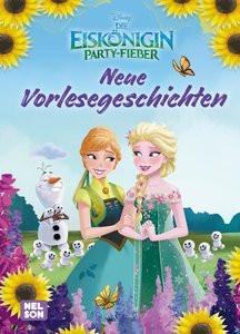 Disney Die Eiskönigin: Party-Fieber: Neue Vorlesegeschichten Kein Autor Couverture rigide 