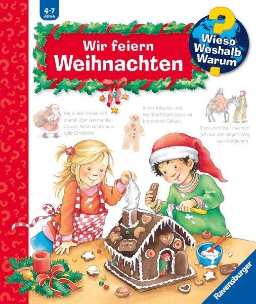 Wieso? Weshalb? Warum? Wir feiern Weihnachten, Nr. 34 Erne, Andrea; Szesny, Susanne (Illustrationen) Copertina rigida 