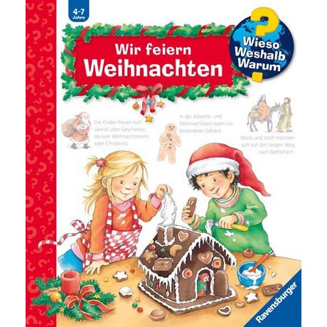 Wieso? Weshalb? Warum? Wir feiern Weihnachten, Nr. 34 Erne, Andrea; Szesny, Susanne (Illustrationen) Copertina rigida 