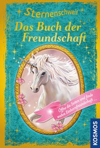 Sternenschweif, Das Buch der Freundschaft Chapman, Linda; Llobet, Josephine (Illustrationen) Gebundene Ausgabe 