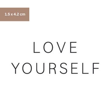 Love Yourself Tattoo