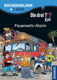 Die drei ??? Kids, Bücherhelden 2. Klasse, Feuerwehr-Alarm Blanck, Ulf; Pfeiffer, Boris; Gumpert, Steffen (Illustrationen) Copertina rigida 