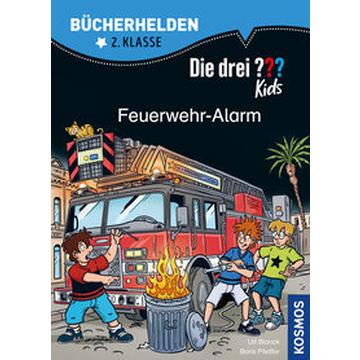 Die drei ??? Kids, Bücherhelden 2. Klasse, Feuerwehr-Alarm