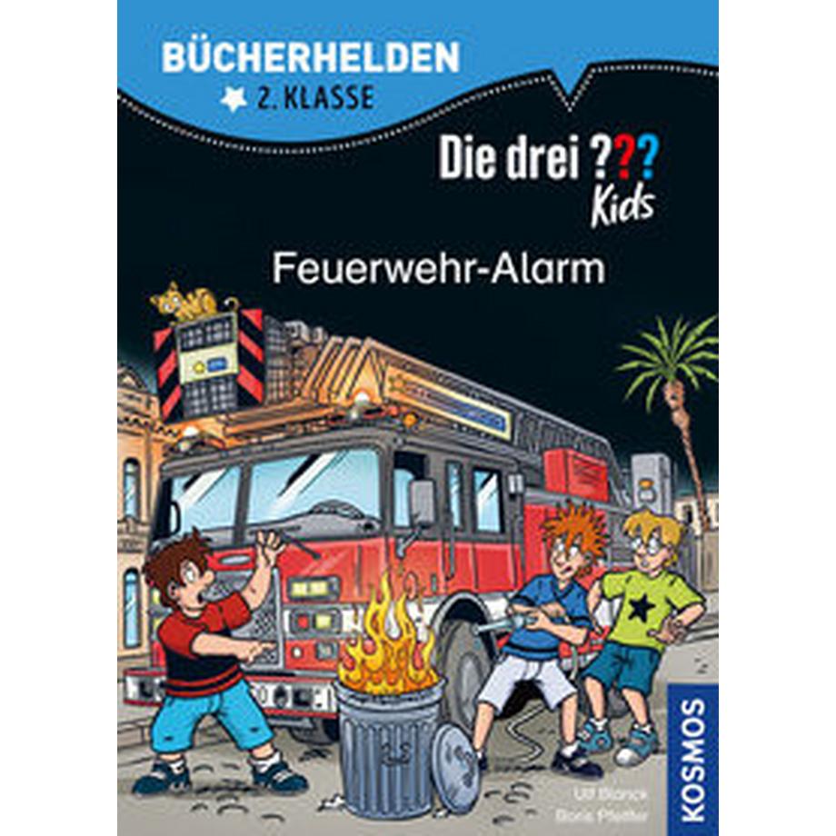 Die drei ??? Kids, Bücherhelden 2. Klasse, Feuerwehr-Alarm Blanck, Ulf; Pfeiffer, Boris; Gumpert, Steffen (Illustrationen) Couverture rigide 