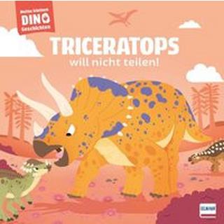 Meine kleinen Dinogeschichten - Triceratops will nicht teilen! Frattini, Stéphane; Beranek, Carlo (Illustrationen); Fethke, Ursula (Übersetzung) Copertina rigida 