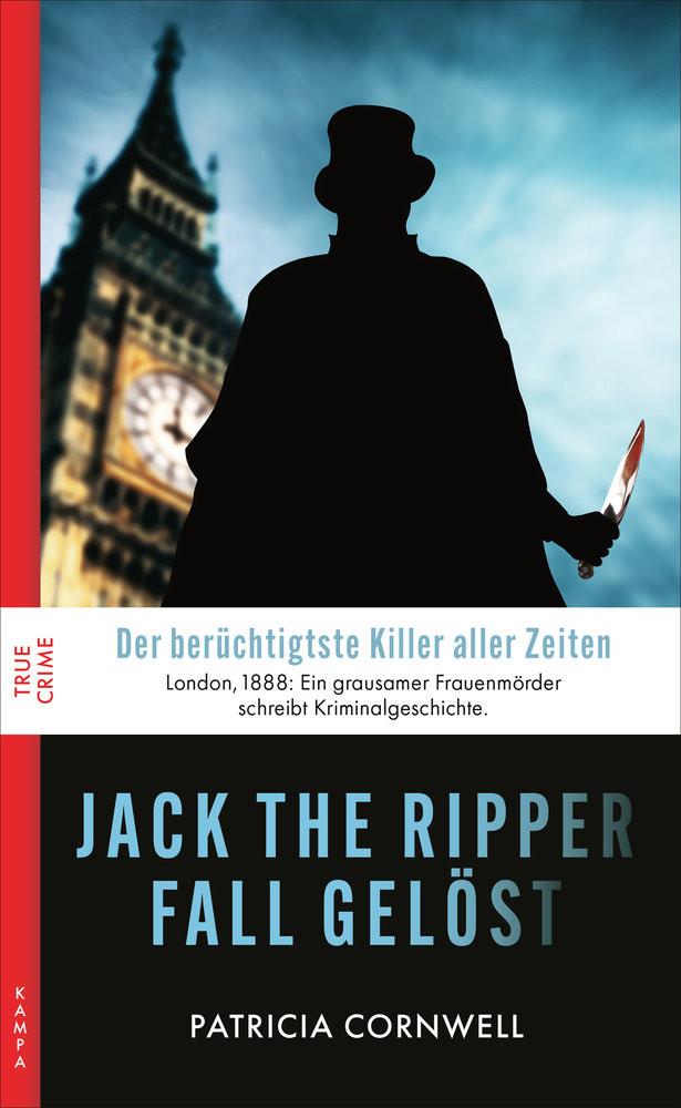 Jack the Ripper Cornwell, Patricia; Kober, Hainer (Übersetzung) Gebundene Ausgabe 