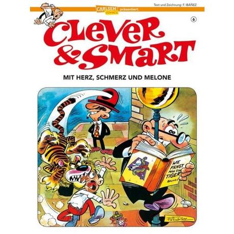 Clever und Smart 6: Mit Herz, Schmerz und Melone Francisco Ibáñez Pappbuch 
