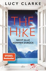 The Hike Clarke, Lucy; Hofstetter, Urban (Übersetzung) Gebundene Ausgabe 