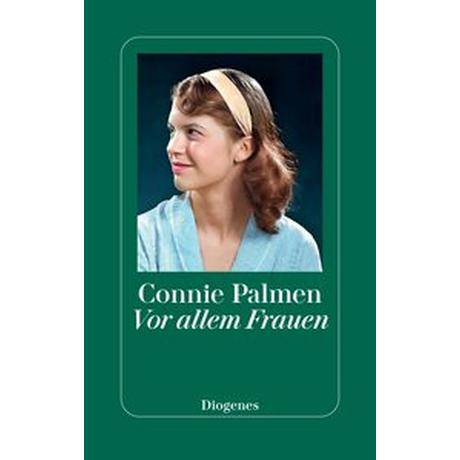 Vor allem Frauen Palmen, Connie; Mensing, Lisa (Übersetzung) Copertina rigida 