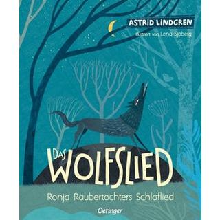 Das Wolfslied Lindgren, Astrid; Sjöberg, Lena (Illustrationen) Gebundene Ausgabe 