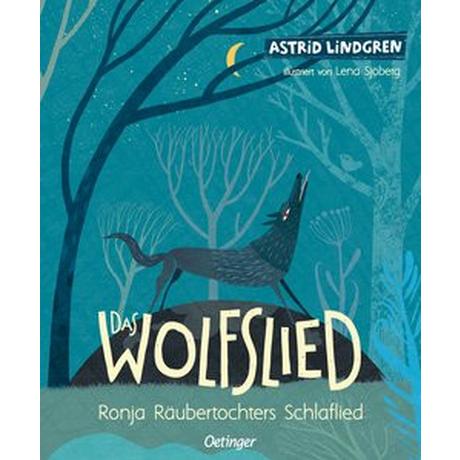 Das Wolfslied Lindgren, Astrid; Sjöberg, Lena (Illustrationen) Gebundene Ausgabe 